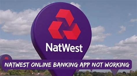 natwest contactless card doesn& 39|NatWest online banking not working.